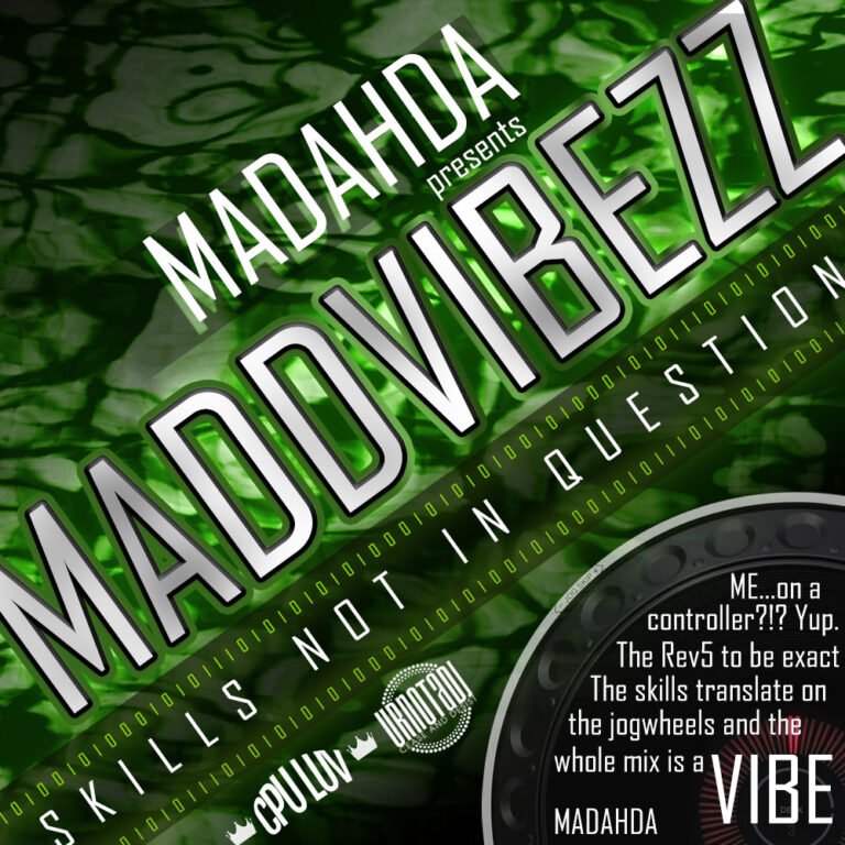 MADDVIBEZZ